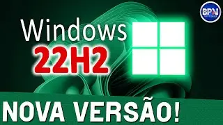 NOVO WINDOWS Sun Valley 2 com GRANDES MUDAN&Ccedil;AS, essa Vers&atilde;o 22H2 Promete!