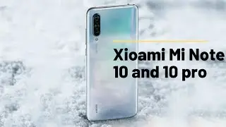 Xiaomi Mi Note 10 & 10 PRO : Specifications and launch date.