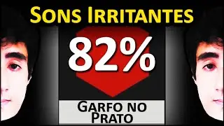 Felps em: Comparação de SONS IRRITANTES