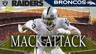 Mile High Mack Attack! (Raiders vs. Broncos, 2015) | NFL Vault Highlights