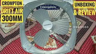 CROMPTON DRIFT AIR PLUS 12 INCH EXHAUST FAN UNBOXING, REVIEW 