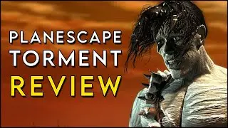 Planescape Torment &mdash; Обзор [Одна из ЛУЧШИХ историй, когда-либо рассказанных!] (ПК, Switch, PS4)