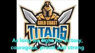 Gold Coast Titans theme song (Lyrics) NRL Sing-A-Long