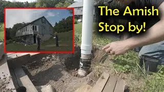 Amish Visit to Plan Barn Repairs + Septic Vent Pipe Repair Complete E08