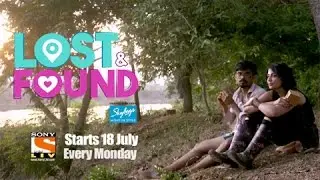 Lost & Found | Promo | Sony LIV