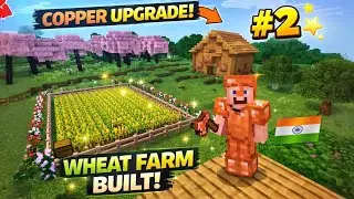 Built Wheat Farm 🌾 + Copper Upgrade 🟠 | Minecraft Survival Episode 2