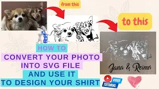 Convert Photo Into SVG File And Use It To Design Your Shirt | EASY | Cricut | Step By Step | 2022
