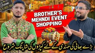 Shopping For Brother’s Mehndi Event 🪔🥁 || Best Place For Wedding Shopping 🇬🇧🛍️ || #kashmiri_bethak
