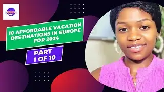 10 Affordable Vacation Destinations in Europe for 2024 | Adventure Vibes 4U