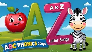 ABC Phonics Song - Toddler Learning Video Songs , A for Apple , Nursery Rhymes , Alphabet song