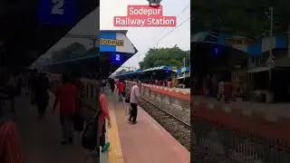 Sodepur #railwaystation #tour #westbengal #kolkata #shorts