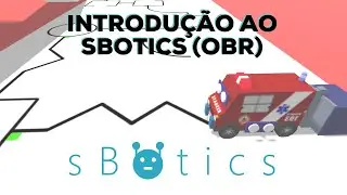 INTRODUÇÃO AO SBOTICS - OLIMPIADA BRASILEIRA DE ROBÓTICA (OBR)