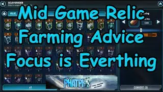 Mid Game Relic Farming - Focus on the Right Materials Now to Avoid Problems Later