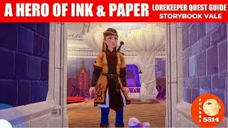 A HERO OF INK AND PAPER - LOREKEEPER QUEST GUIDE || STORYBOOK VALE DISNEY DREAMLIGHT VALLEY 