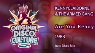 KENNY CLAIBORNE & THE ARMED GANG - Are You Ready