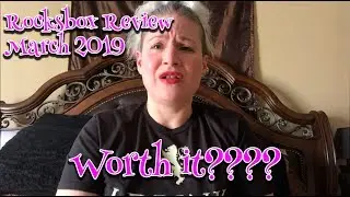 March 2019 My first Rocksbox review!