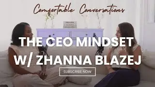 The CEO Mindset: Boundaries, Strategy & the Shift That Changes Everything w/ Zhanna Blazej