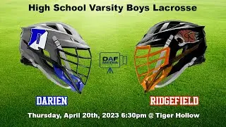 Darien Varsity Boys Lacrosse @ Ridgefield