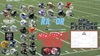 Razor Sharp(e) Picks & Current Playoff Picture
