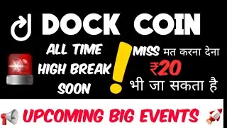 🚨Dock Coin | Dock Price Prediction | upcoming events in cryptocurrency