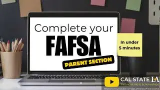 FAFSA Tutorial  Parent Section 2026-2027