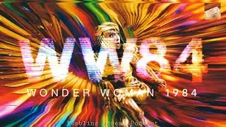 Wonder Woman 1984 | Bumbling Cinema