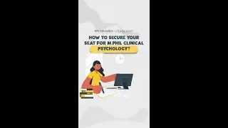 How to Secure your seat for M.Phil Clinical Psychology --By Dr. Arvind Otta