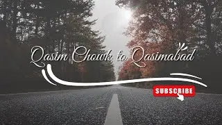 Qasim Chowk to Qasimabad