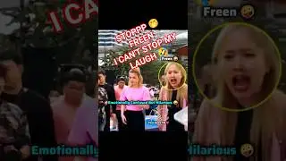 STOPP 🤭 FREEN, I can't stop my laugh 🤣 #freenbecky #srchafreen #funny #shorts #venmome #fyp