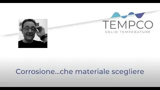 Corrosione...che materiali scegliamo?