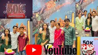 Finally 50K Subscribers 🎉 | Aap Sabka Pyar 🙏Ek Sapna Tha Jo Poora Hua 💫 #vlog #viral #trending 