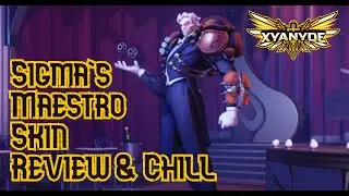 [Overwatch] Sigma's Maestro Skin Review & Chill