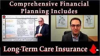 Comprehensive Financial Planning Includes Long-Term Care Insurance