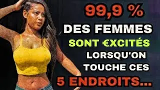 6 points sensibles qui excitent les femmes