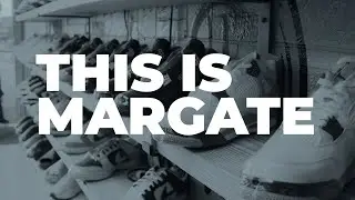 This Is Margate | Sneaker Connects