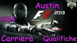 F1 2013 Gameplay ITA - Carriera #34 - Gran Premio degli Stati Uniti - Austin - Qualifiche