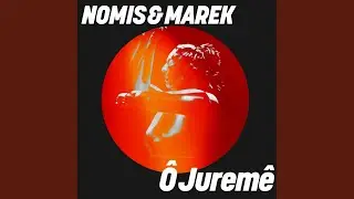 Ô Juremê (Extended Mix)