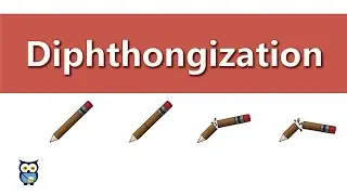 Diphthongization