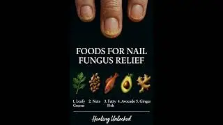 Foods For Nail Fungus Relife