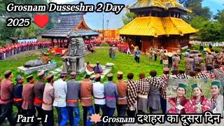 Grosnam Dussehra 2025 || Jai Mahashwar g 🙏♥️💯 Kinnauri culture #culture #kinnauriculture #culture