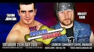 #FreeMatchFriday: Shawn Johnson Vs Mikkey Vago - Proving Grounds 25/07/2015
