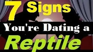 7 Signs You're Dating a Reptilian Shapeshifter!  - Illuminati Alien Reptilian Hybrid Shapeshifters