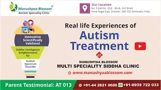 Testimonial 13| ADHD| Autism Treatment Reviews | Manushyaa Blossom | Autism Clinic Testimony- AT 013