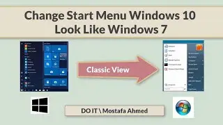 How To Change Start Menu Windows 10 look like start menu Windows 7