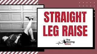 Straight Leg Raise