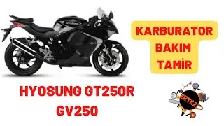 #hyosung #gt250r  KARBURATOR TAMİRİ VE BAKIM
