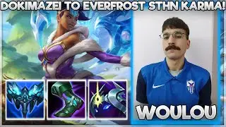 WOULOU ΔΟΚΙΜΑΖΕΙ EVERFROST ΣΤΗΝ KARMA!