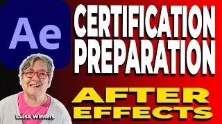 After Effects Certification Preparation - What You Need to Know Before Starting the Course.