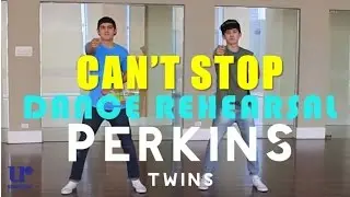 Perkins Twins - Can't Stop - (Official Dance Rehearsal Video)
