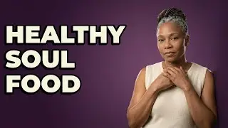 How Do I Cook More Fresh Vegetables Into My Soul Food?